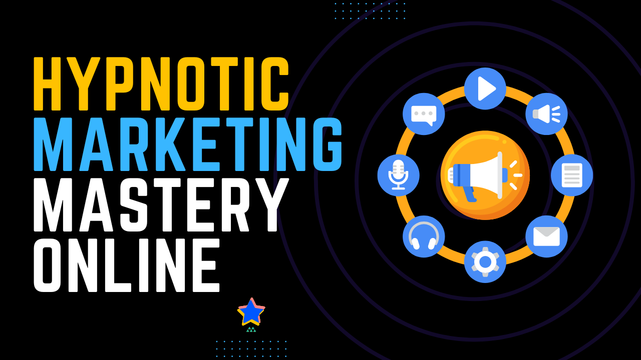 Hypnotic Marketing Mastery Online