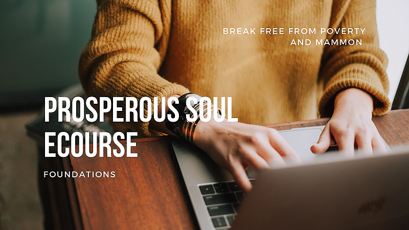Prosperous Soul Foundations