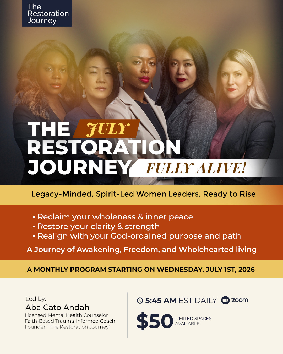 July Restoration Journey: Fully Alive