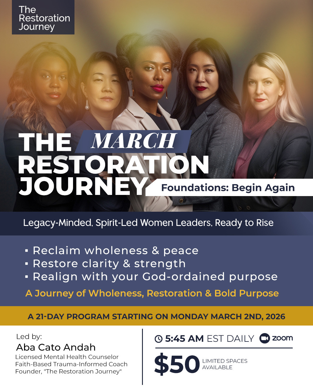March Restoration Journey: Foundations — Begin Again