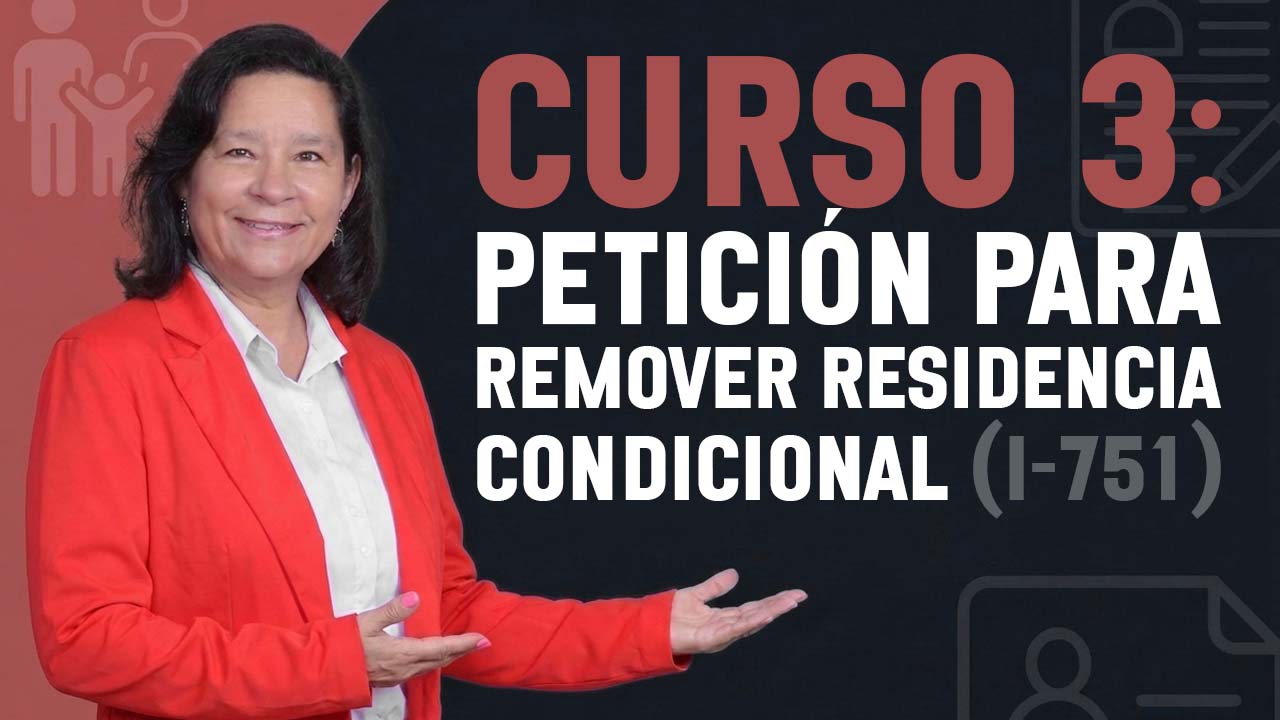 Remover residencia condicional evidencia de matrimonio