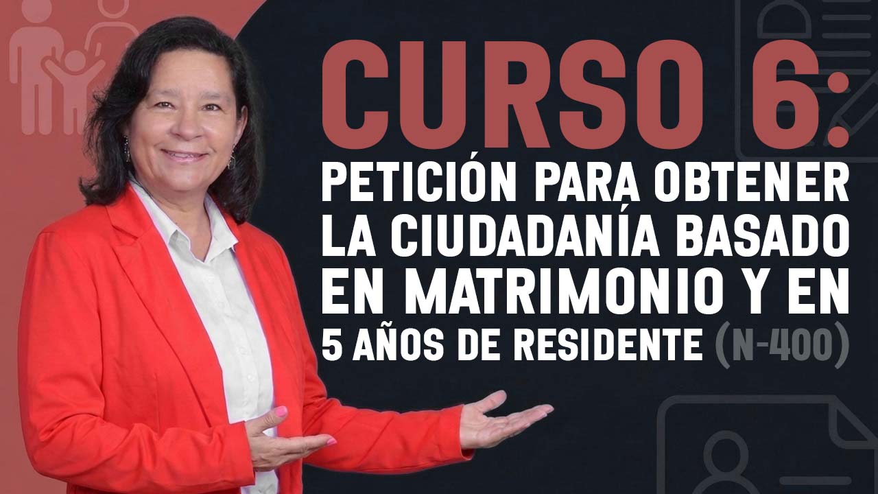 Naturalización N-400 ciudadanía