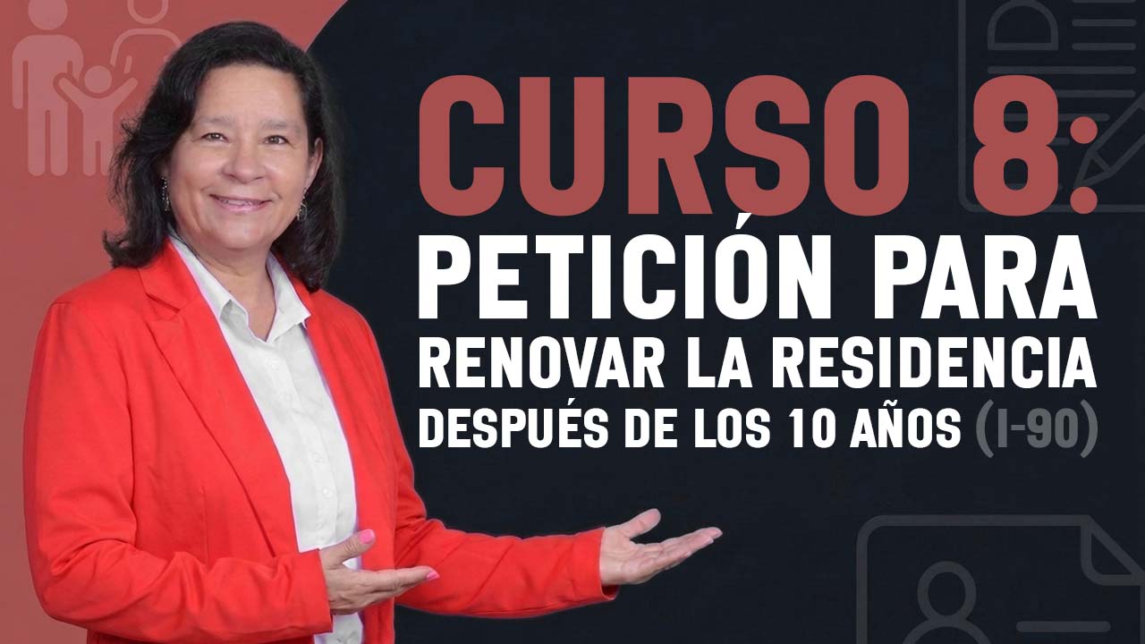 Renovación de residencia I-90 y exención de tarifas