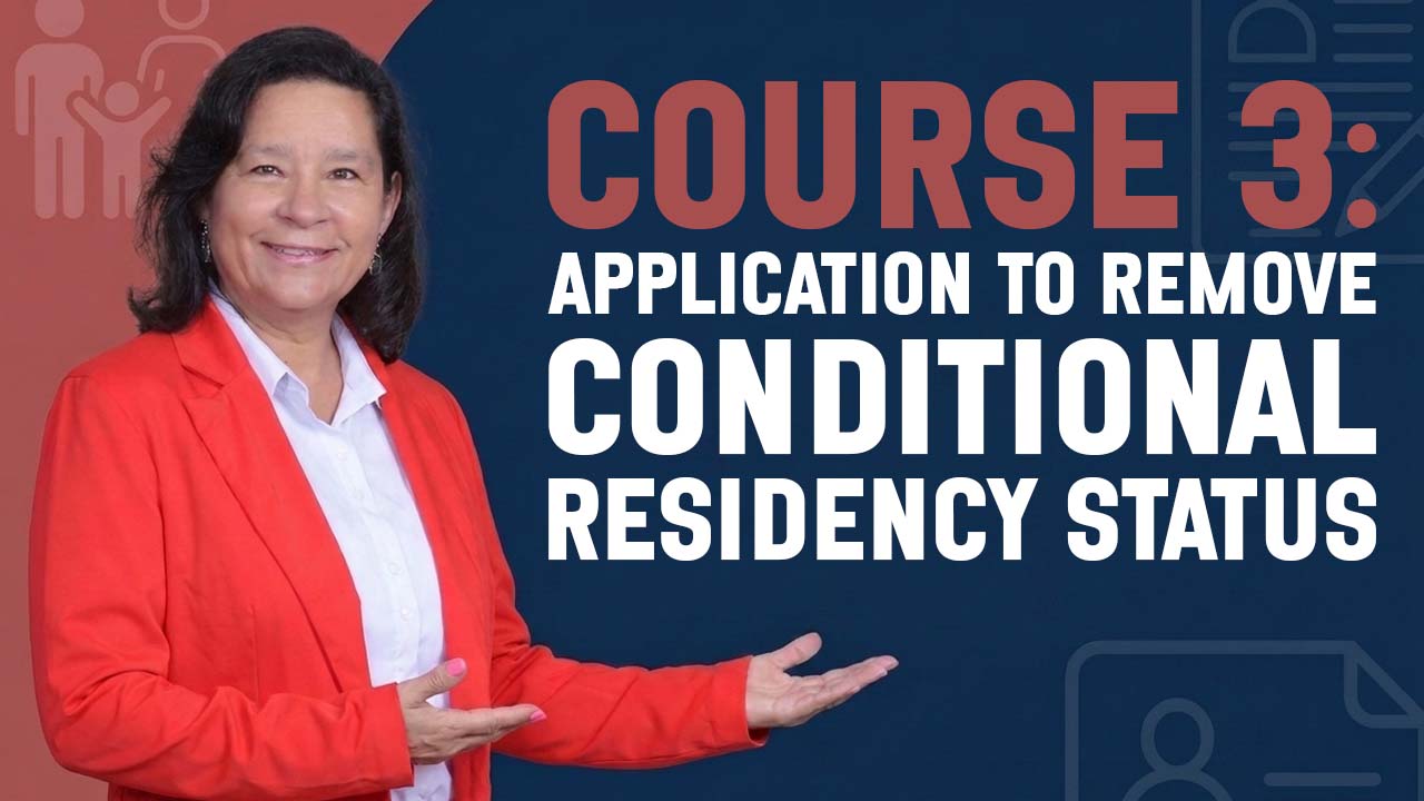 Application to Remove Conditional Residency Status
