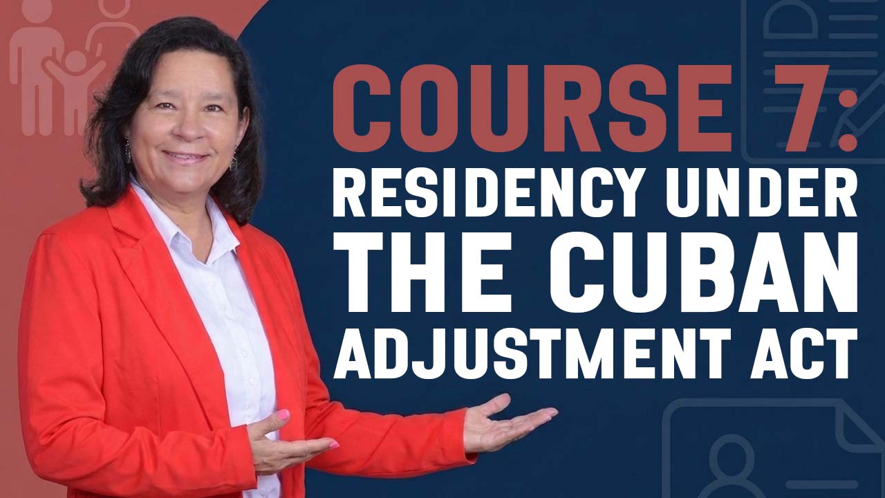 Residency Under the Cuban Adjustment Act