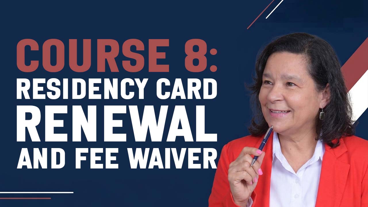 Residency Card Renewal and Fee Waiver