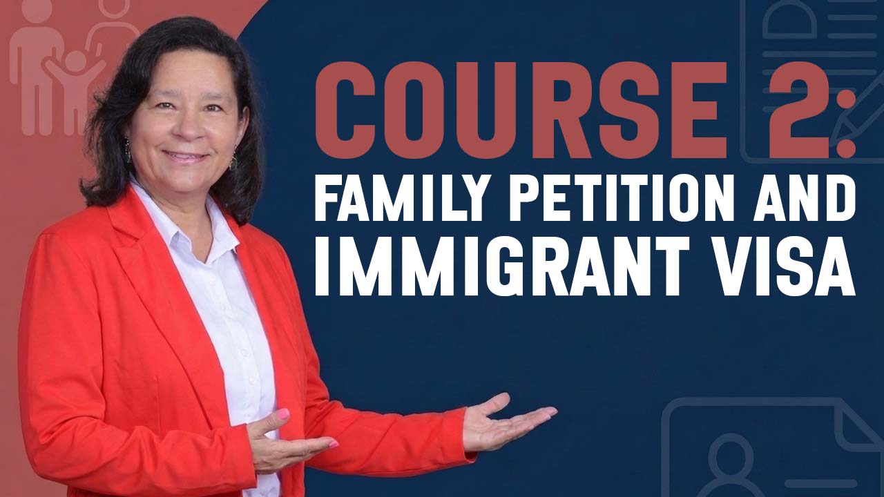 Family Petition and Immigrant Visa