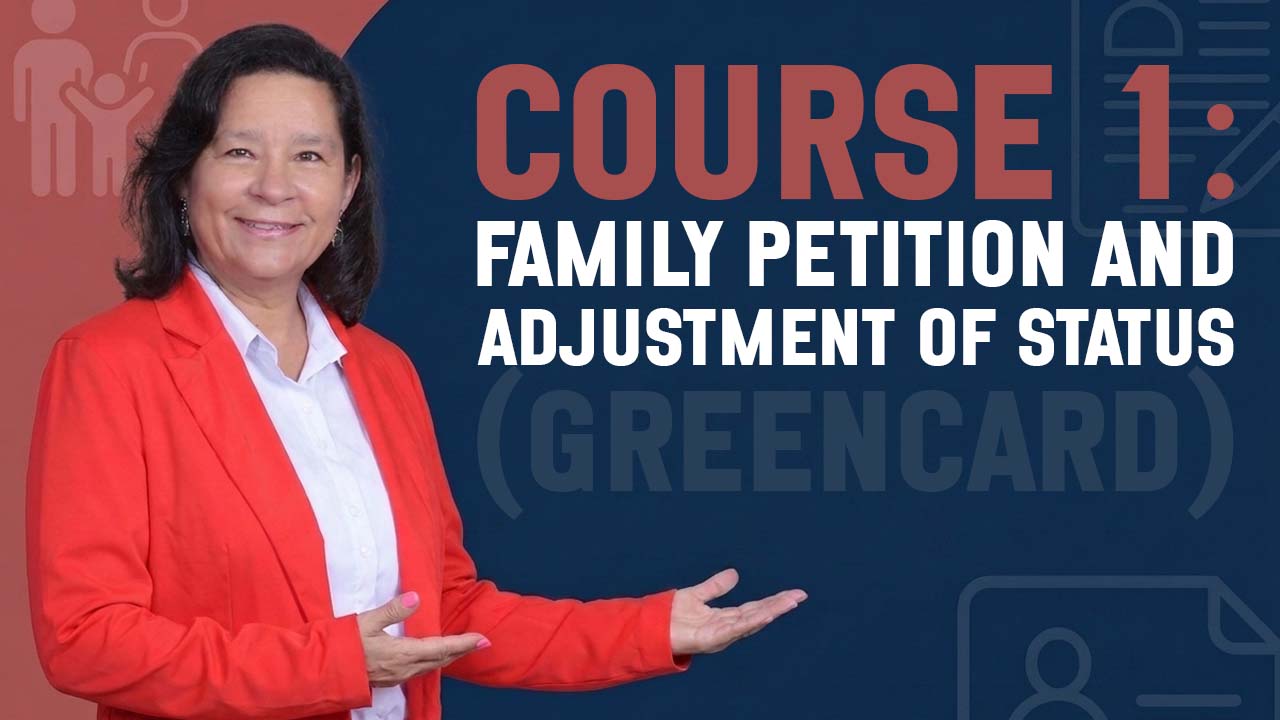 Family Petition and Adjustment of Status (Greencard)