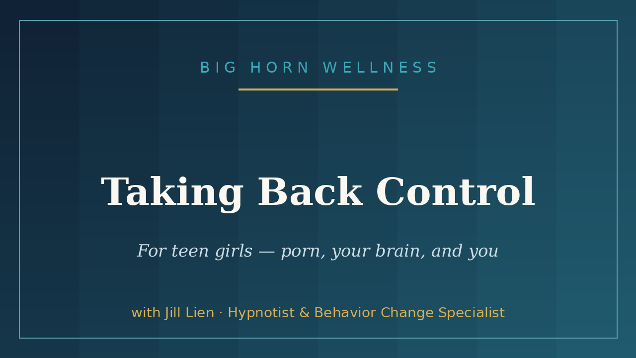 Taking Back Control — for Teen Girls